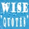 This app will make you even wiser, with its collection of hundreds of wise quotes and proverbs from around the world