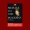 A study guide to the illuminating book Message To The Blackman In America