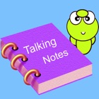 Talking Notes