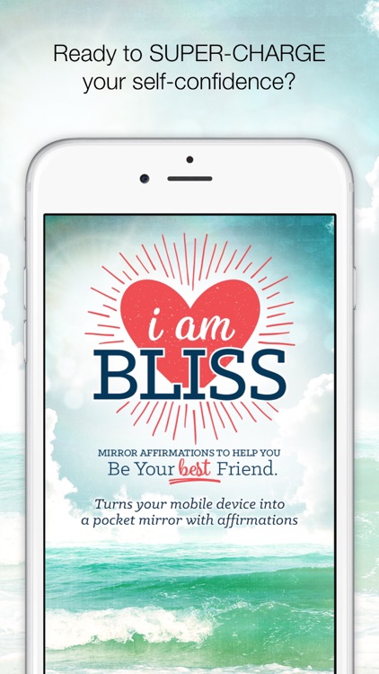 I Am Bliss Mirror Affirmations screenshot-0