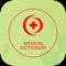 Medical Dictionary- Offline