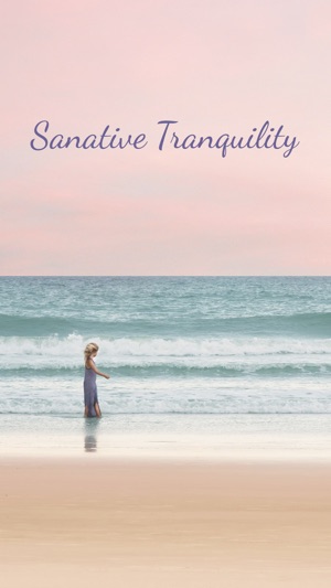 Sanative Tranquility