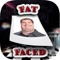 Icon FatFaced - The Fat Face Booth