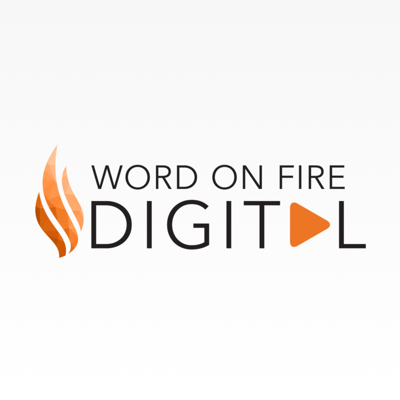 Word on Fire Digital