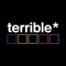 terrible* is a simple, yet powerful tool for managing tours and tracking your at-show merch sales