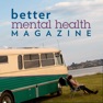 Get Better Mental Health Magazine for iOS, iPhone, iPad Aso Report