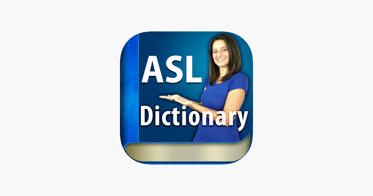 Asl Dictionary Sign Language On The App Store