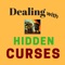 Dealing with Hidden Curses is a Program developed by Dr