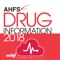 AHFS Drug Information published by American Society of Health-System Pharmacists remains the compendium that offers insight into the evidence behind the answers