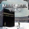 Experience Makkah Vol.2