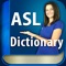 From A-Z The most complete interactive ASL Dictionary app for iPhone and iPad