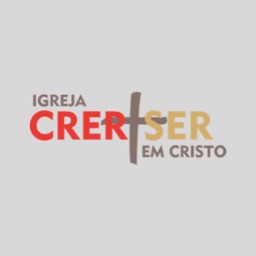 Crer + Ser em Cristo