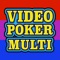- Features Video Poker Multi-Hand + Spin Poker 20 Lines -