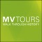 MV Tours: Walk Through History
