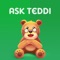 Teddi is your early years (0-5) robo-support