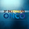 21° Destaques Onco