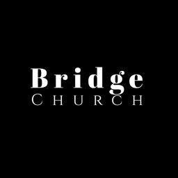 Be The Bridge Church