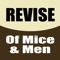 This revision application is aimed at those who have been studying Steinbeck's Of Mice and Men