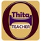 This app is made for teachers on the thita app EDU platform