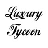 Luxury Tycoon