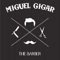 Miguel Gigar es la pasión por la barberia, Situada en Tarragona capital, tocando a la Rambla nova, Miguel Gigar-The Barber combina la barbería tradicional con las últimas tendencias en peluquería envuelto en un ambiente cálido, acogedor y actual