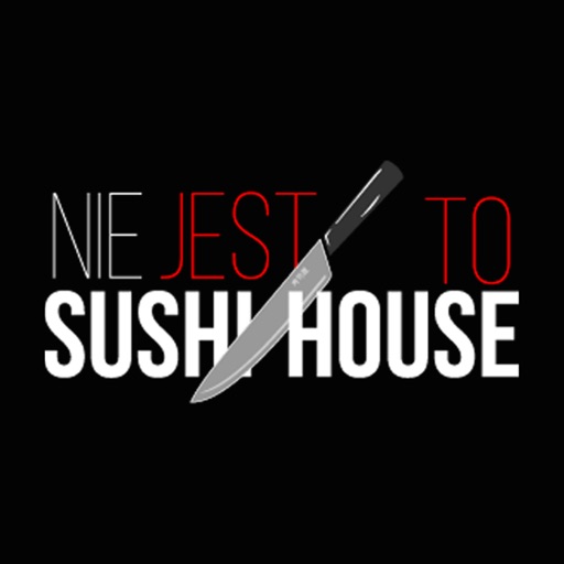 NIEJESTTO SUSHI HOUSE