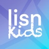LISN Kids - iPhoneアプリ