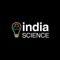 India Science is an Internet-based science Over-The-Top (OTT) TV channel