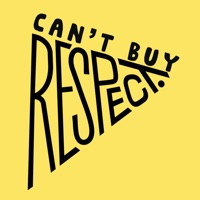 Can't Buy Respect