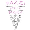 Pazzi per la Pizza