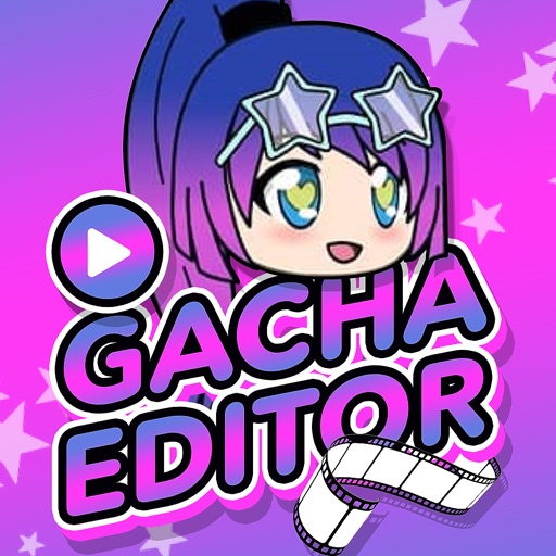 editing apps for free gacha life