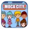 moca city has many interesting characters and different scenes