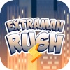 ExtramanRush