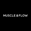 Muscle & Flow