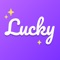 Lucky is the perfect video chat app to connect with people all over the world