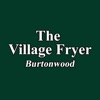The Village Fryer Burtonwood