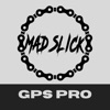 Mad Slick GPS Pro