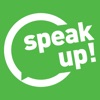 Speak Up!