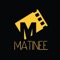 Matinee is an OTT Platform for Cinema Career aspirants who look to exhibit their talents to cinema world
