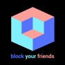 Get Block Your Friends for iOS, iPhone, iPad Aso Report