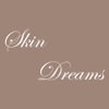 Skin Dreams