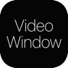 Video Window