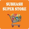 Subhash Super Store