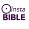 An app where you are able to choose any Bible Verse and share it on Instagram, Facebook, Twitter, etc