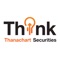 “Think” is the new, comprehensive investment application from Thanachart Securities