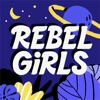 Rebel Girls