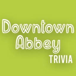 Trivia for Downtown Abbey