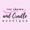 The Crown and Cradle