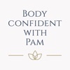Body Confident With Pam
