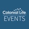 The Colonial Life Events app is ready to give you easy access to important information about each of our events